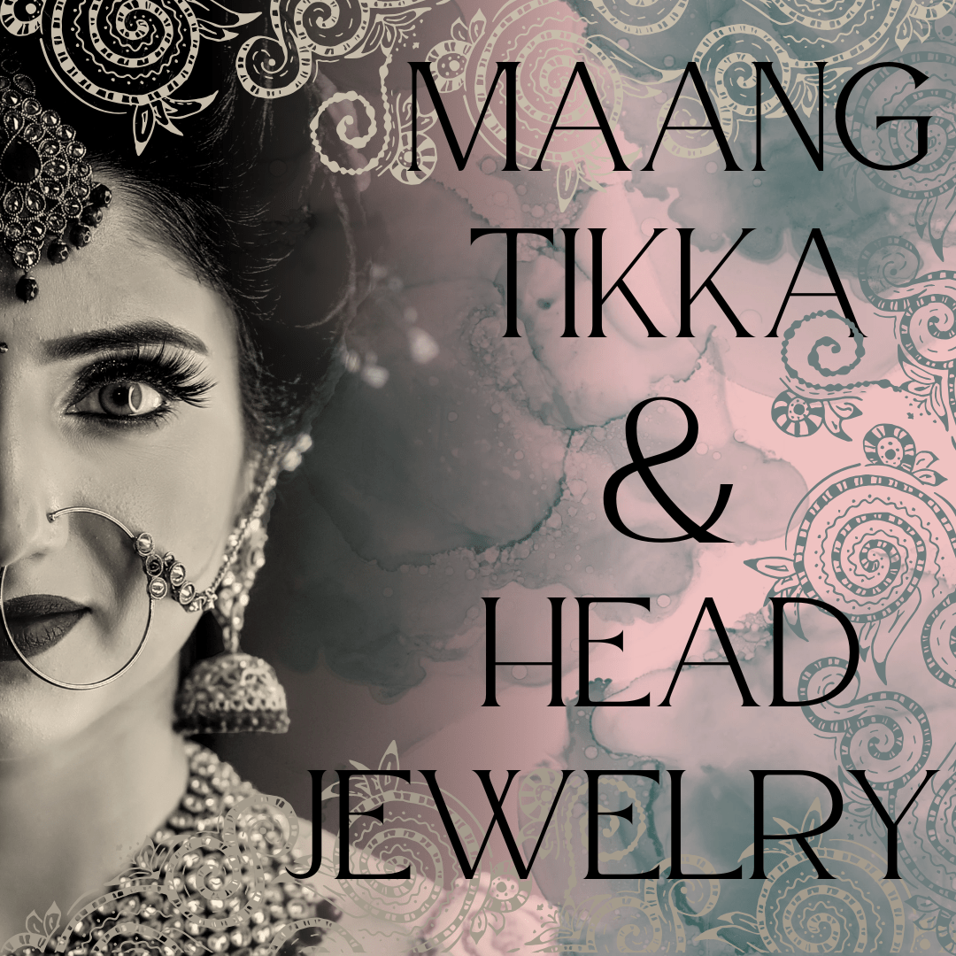 Maang Tikka & Head Jewellery